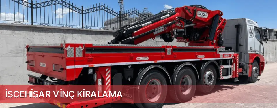 İscehisar İlçemi Vinç Kiralama